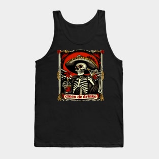 Cinco de Drinko Funny Skeleton Tequila Tank Top